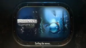 Bubble Head: Submarine Exploration